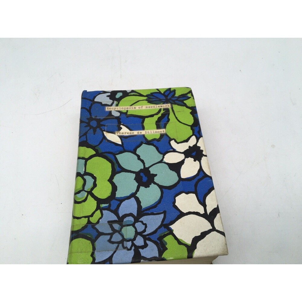 Encyclopedia of Needlework Therese De Dillmont Re-covered And Bound